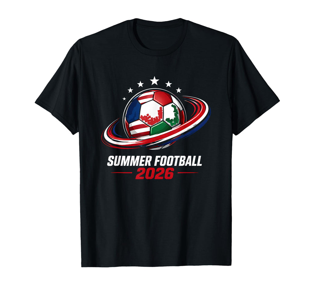 Summer Football 2026 International T-Shirt - Aesthetic Graphic Men Women - T-Shirt, Sweatshirt, Hoodie