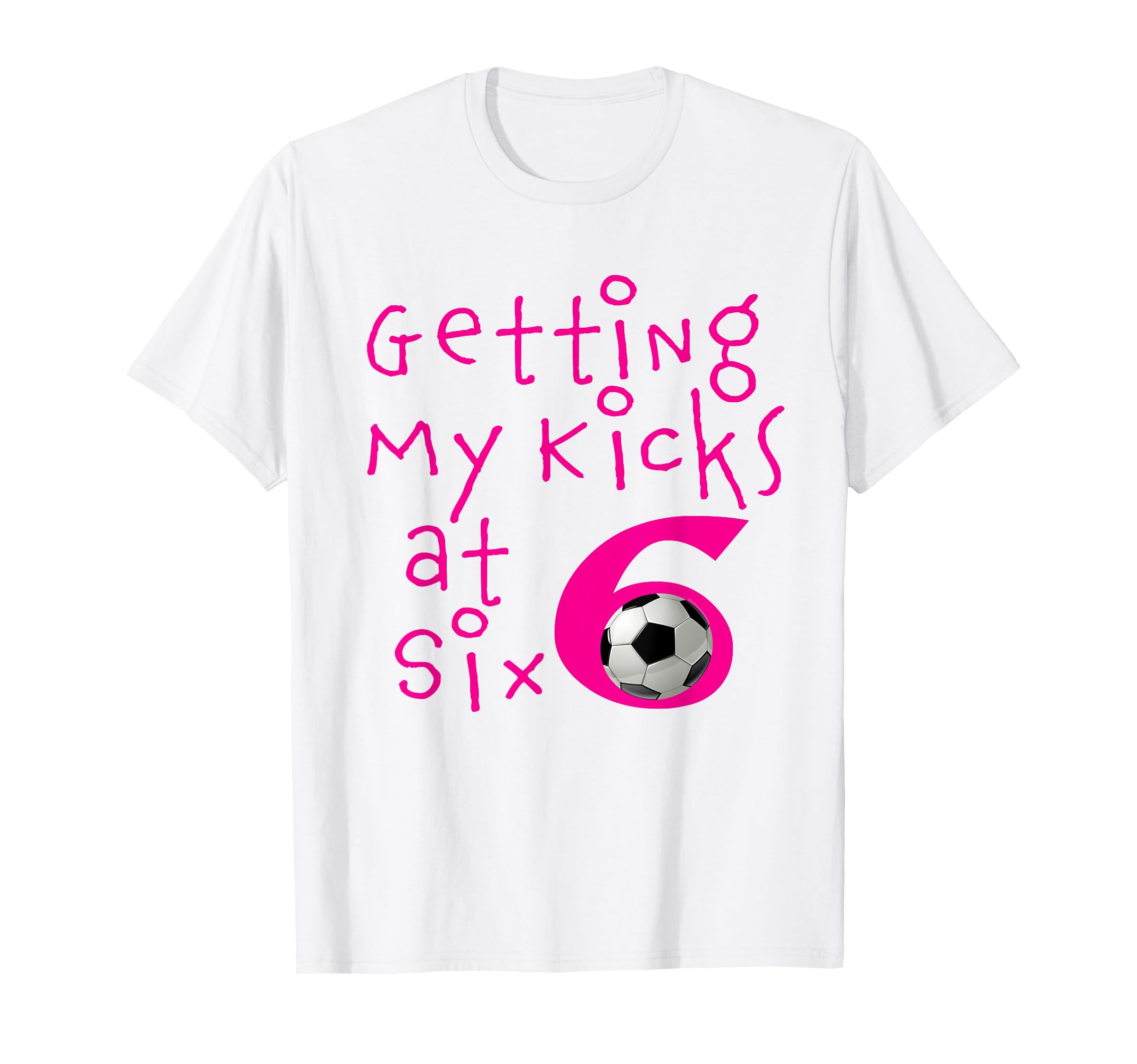 Awesome 6Th Soccer Kicks Birthday T-Shirt - Streetwear Style for Adults - T-Shirt, Sweatshirt, Hoodie