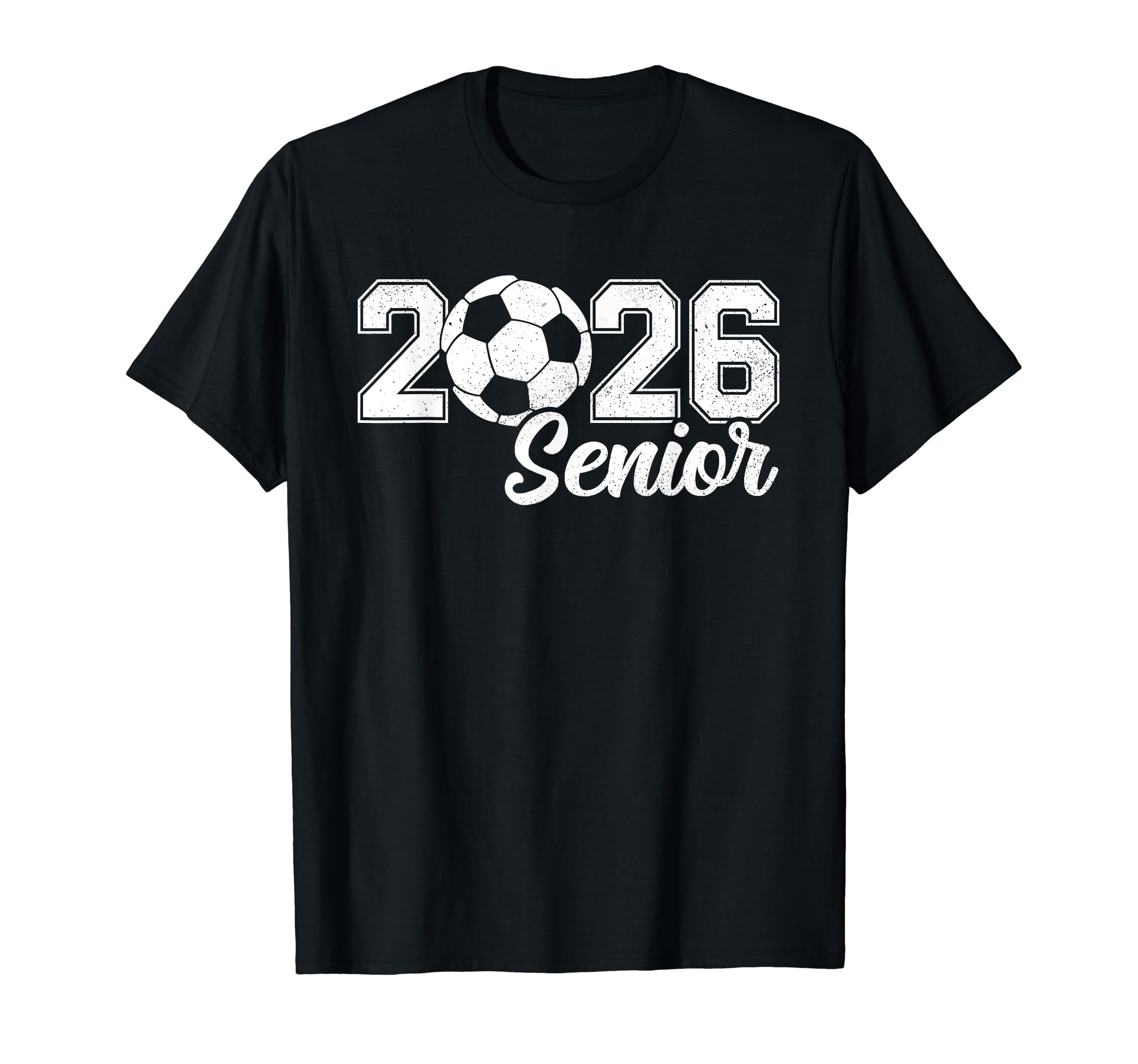 Class 2026 Soccer Senior Senior 2026 T-Shirt - Graphic Print for Adults - T-Shirt, Sweatshirt, Hoodie