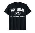 Soccer Goalie Art Gag Soccer Player T-Shirt - Custom Art Print for Adults - T-Shirt, Sweatshirt, Hoodie