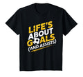 Lifes About Goals Soccer Player Funny T-Shirt - Unique Graphic Men Women - T-Shirt, Sweatshirt, Hoodie