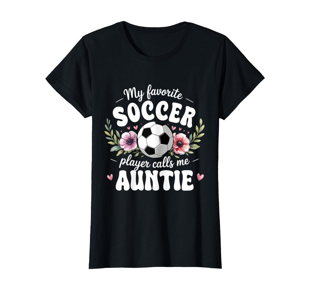 Womens My Favorite Soccer Player T-Shirt - Aesthetic Graphic for Adults - T-Shirt, Sweatshirt, Hoodie