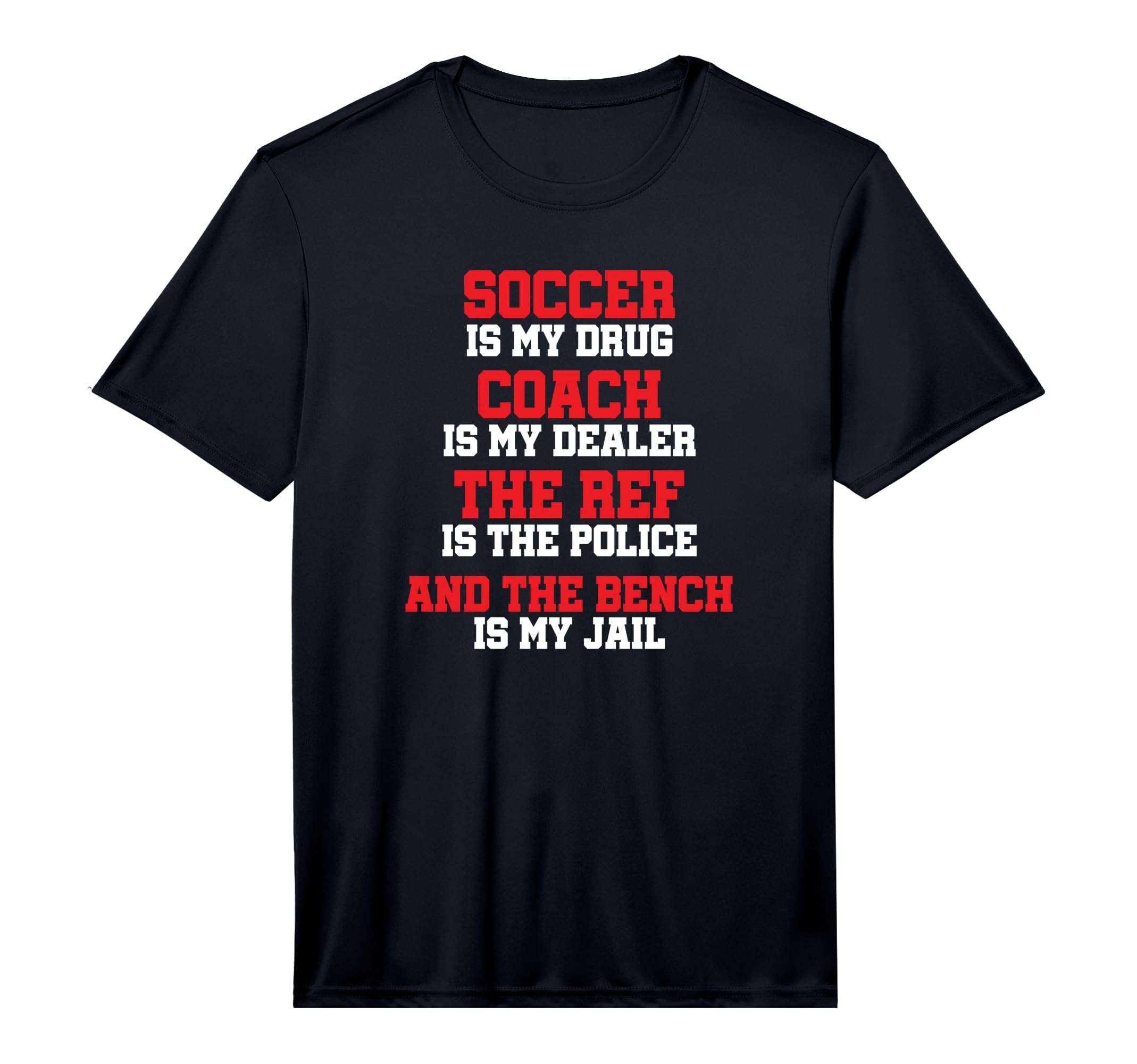 Mens Funny Soccer Quotes Motivational T-Shirt - Streetwear Style Men Women - T-Shirt, Sweatshirt, Hoodie