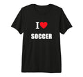 I Love Soccer Tri Blend T-Shirt - Graphic Print for Adults - T-Shirt, Sweatshirt, Hoodie