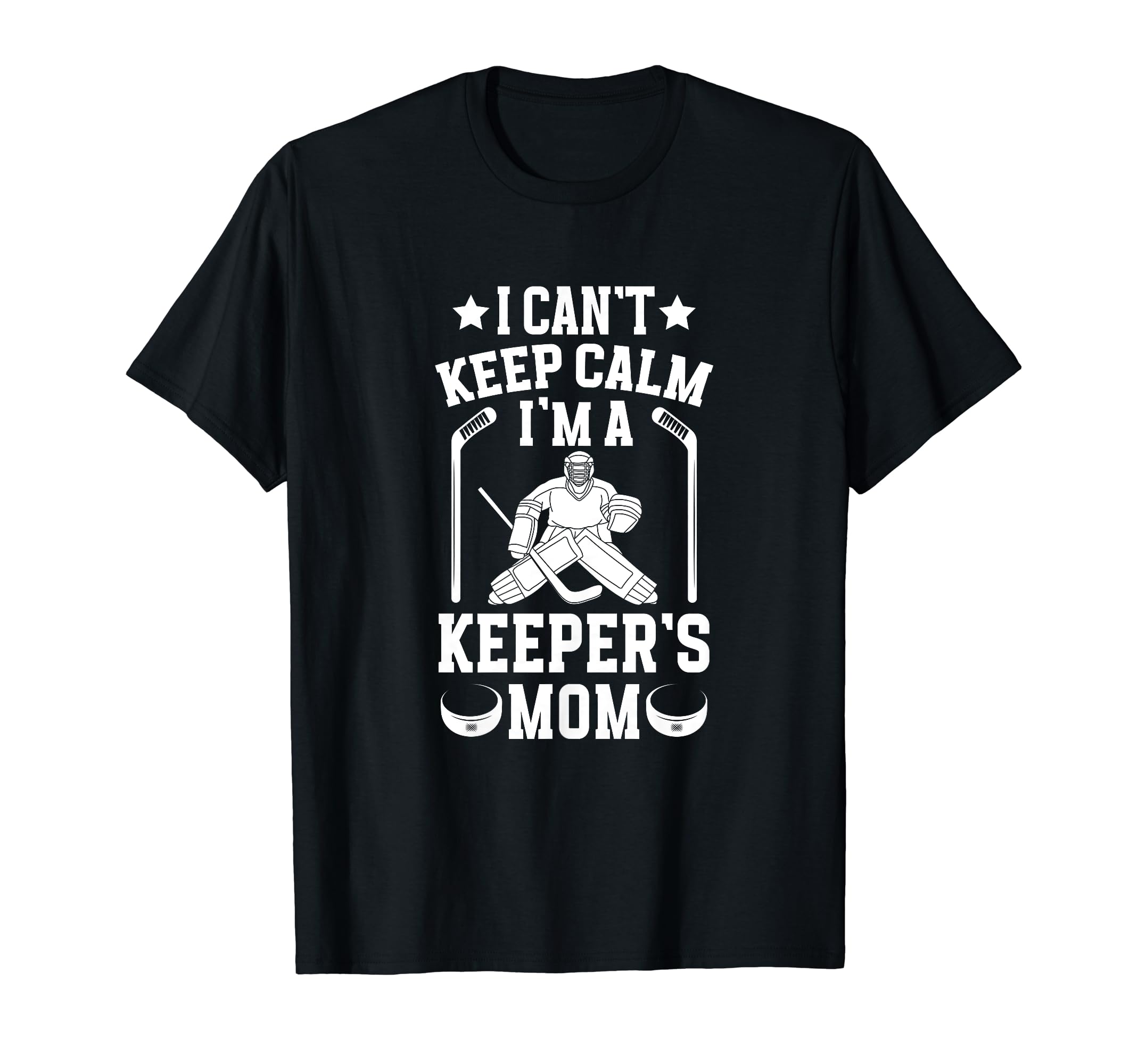 Im Hockey Keeper Mom Ice Hockey T-Shirt - Unique Graphic for Adults - T-Shirt, Sweatshirt, Hoodie