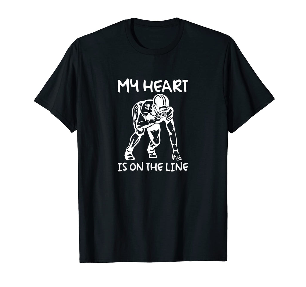 My Heart Is Line Football Lineman T-Shirt - Fun Novelty Design for Adults - T-Shirt, Sweatshirt, Hoodie