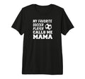 My Favorite Soccer Player Calls Me Mama T-Shirt - Unique Graphic Men Women - T-Shirt, Sweatshirt, Hoodie