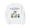 Busy Raising Baller Baseball Softball Sweatshirt - Graphic Print Men Women - T-Shirt, Sweatshirt, Hoodie