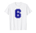 Blue Sports Team Number 6 T-Shirt - Casual Everyday Wear for Adults - T-Shirt, Sweatshirt, Hoodie