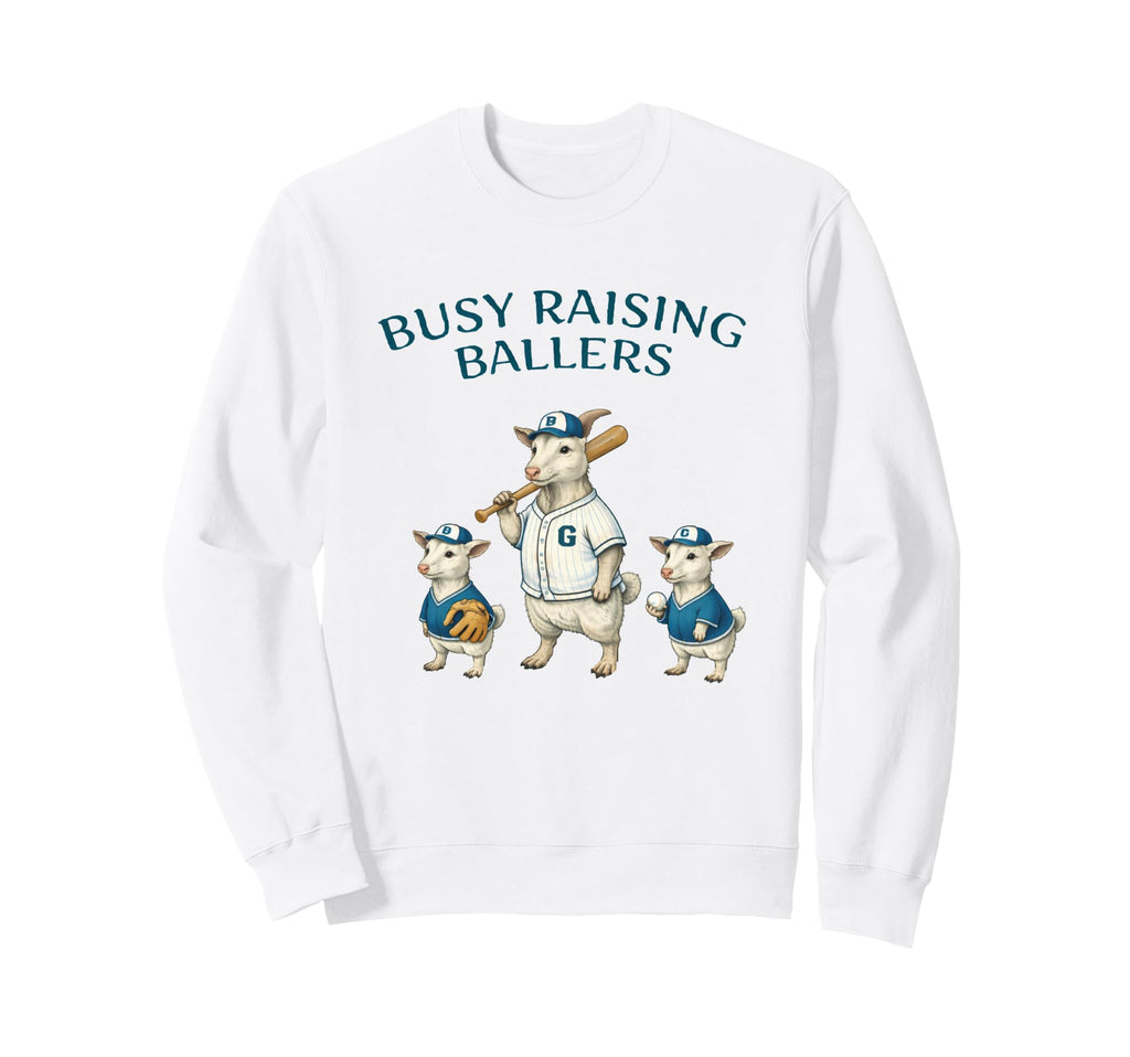 Busy Raising Baller Baseball Sweatshirt - Trendy Graphic for Adults - T-Shirt, Sweatshirt, Hoodie