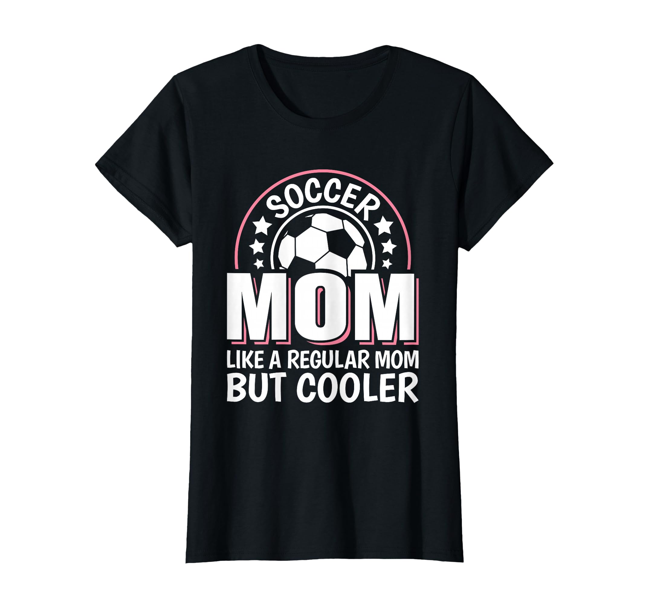 Soccer Mom Like Regular Mom But T-Shirt - Aesthetic Graphic Men Women - T-Shirt, Sweatshirt, Hoodie