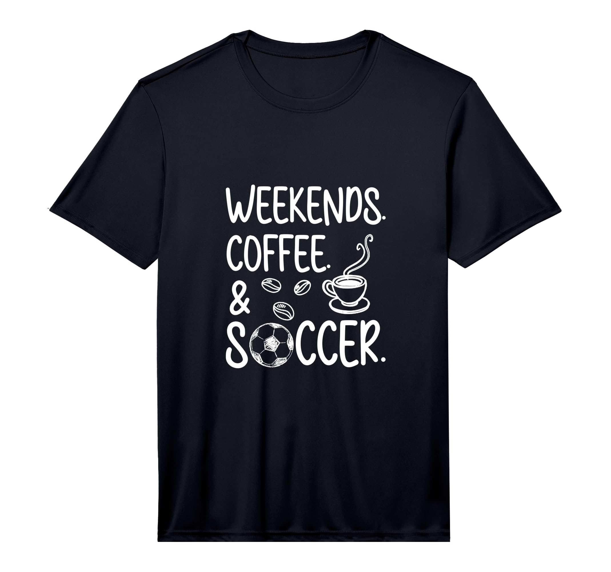 Mens Weekends Coffee And Soccer T-Shirt - Aesthetic Graphic Men Women - T-Shirt, Sweatshirt, Hoodie