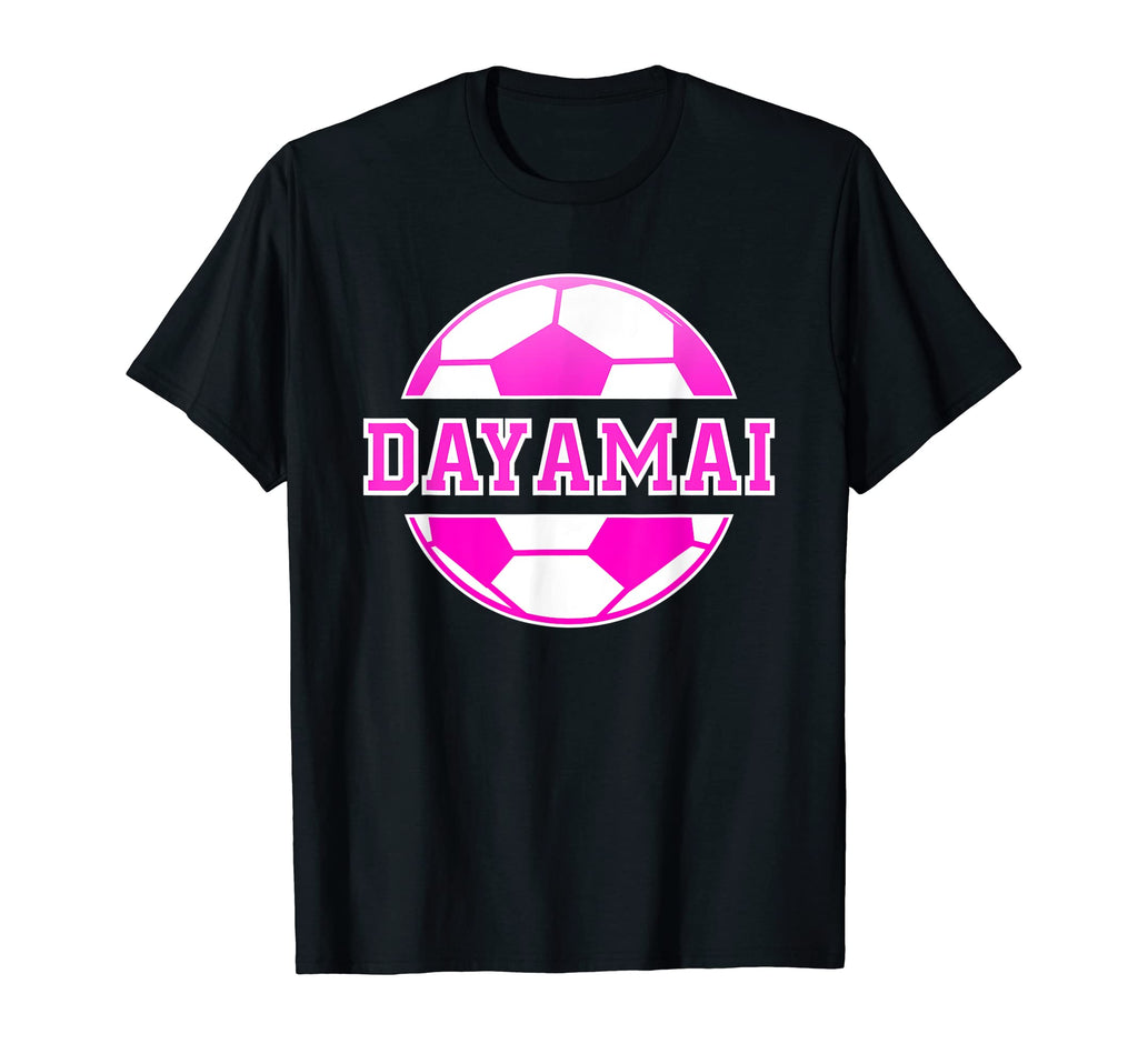 Dayamai Name Soccer Play Football Sports T-Shirt - Trendy Graphic Unisex - T-Shirt, Sweatshirt, Hoodie
