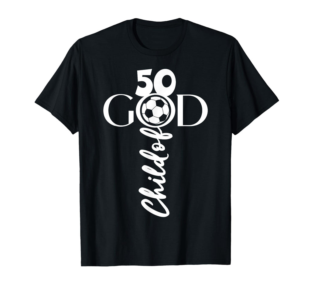Jesus Christ 50 Years Child God Soccer T-Shirt - Unique Graphic for Adults - T-Shirt, Sweatshirt, Hoodie