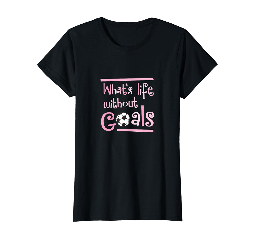 Life Without Goals Soccer Player T-Shirt - Custom Art Print Unisex - T-Shirt, Sweatshirt, Hoodie