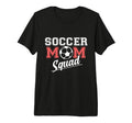 Soccer Mom Squad Sports Player Expert T-Shirt - Aesthetic Graphic Unisex - T-Shirt, Sweatshirt, Hoodie