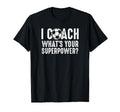Soccer Coach Tshirts Funny Soccer T-Shirt - Minimalist Print for Adults - T-Shirt, Sweatshirt, Hoodie