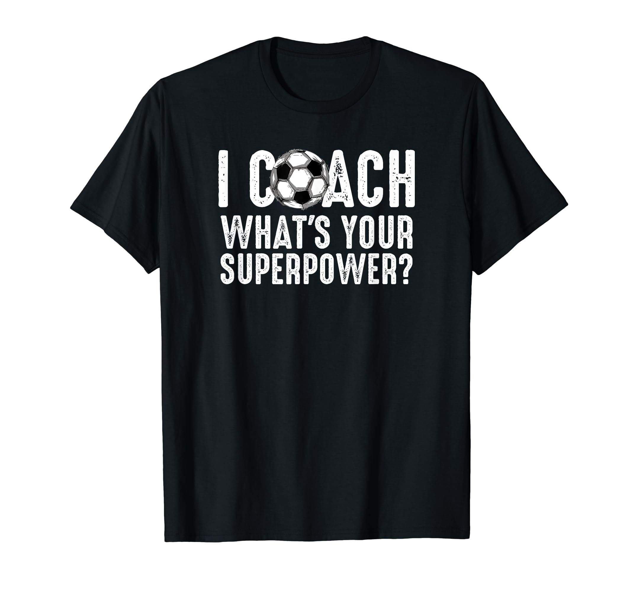 Soccer Coach Tshirts Funny Soccer T-Shirt - Minimalist Print for Adults - T-Shirt, Sweatshirt, Hoodie