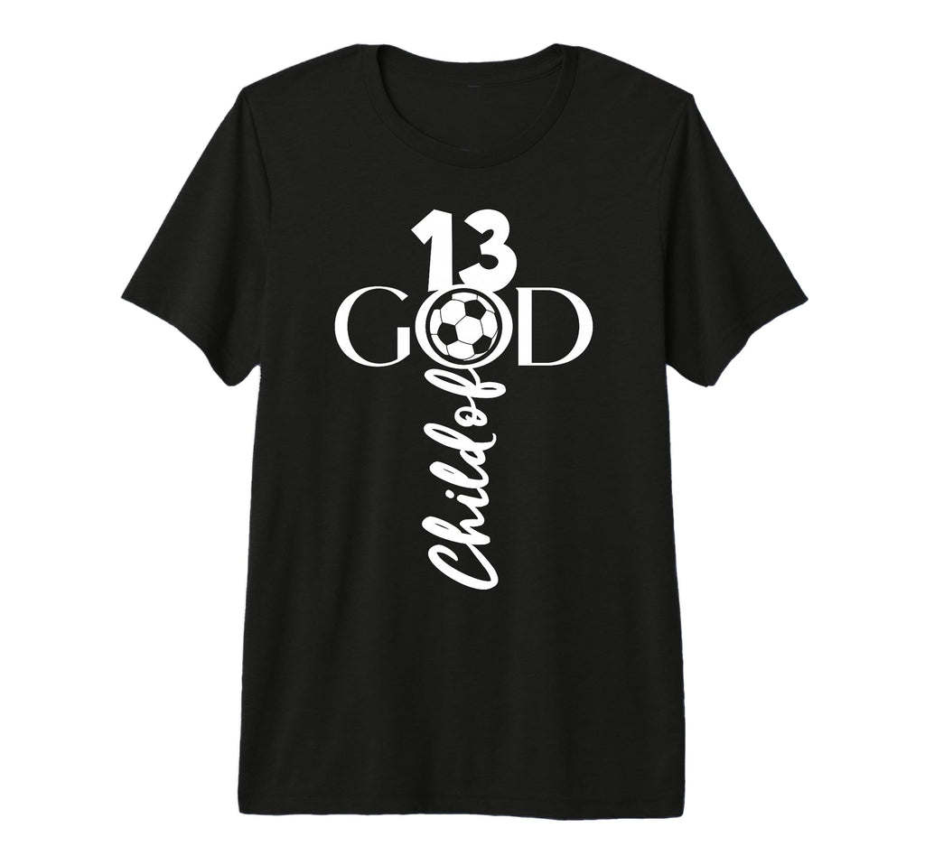 Jesus Christ 13 Years Child God Soccer T-Shirt - Novelty Apparel Unisex - T-Shirt, Sweatshirt, Hoodie