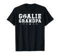 Soccer Goalie Grandpa Soccer Goalkeeper T-Shirt - Minimalist Print Unisex - T-Shirt, Sweatshirt, Hoodie