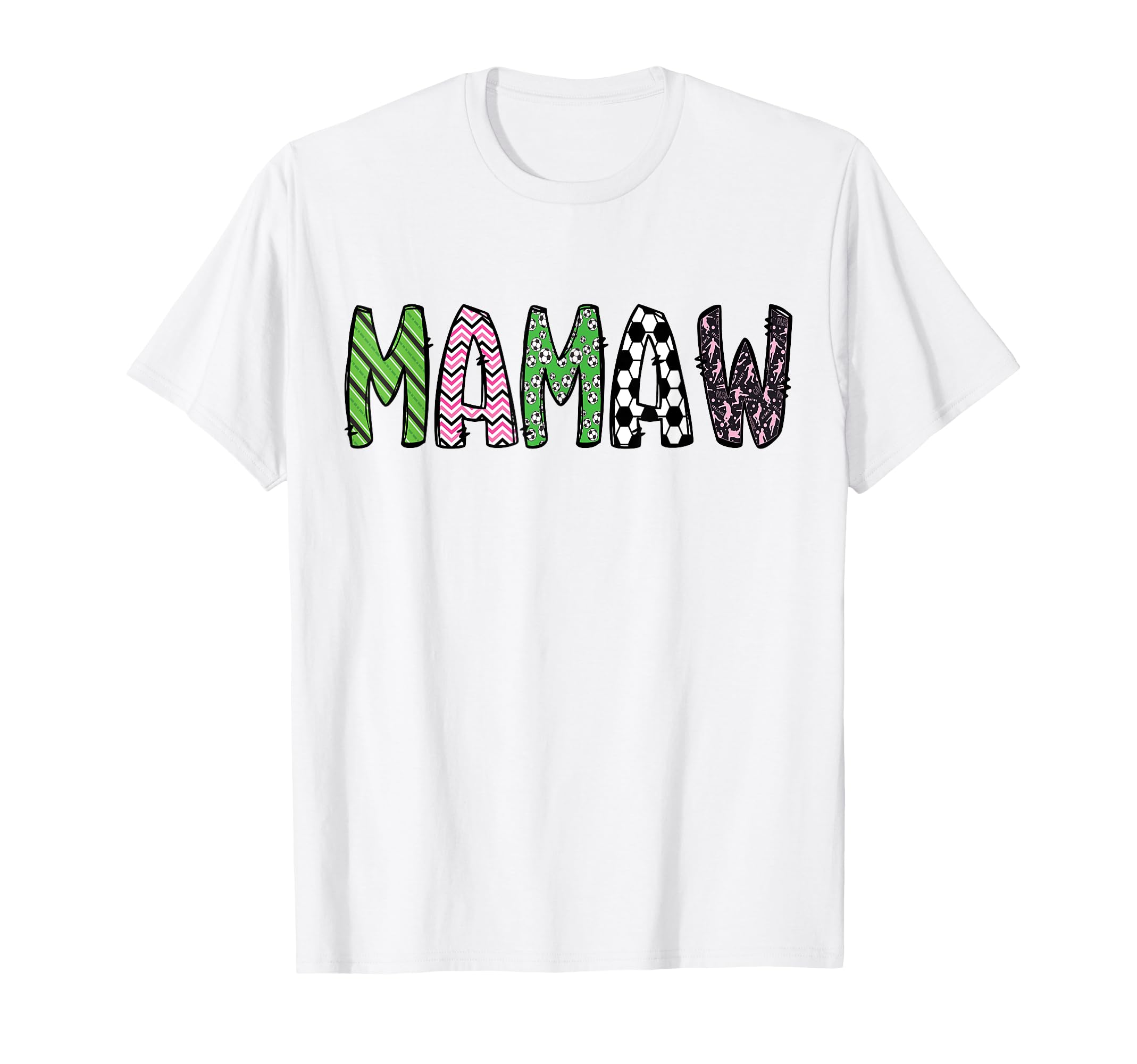 Soccer Mamaw Funny Soccer Birthday T-Shirt - Unique Graphic Men Women - T-Shirt, Sweatshirt, Hoodie