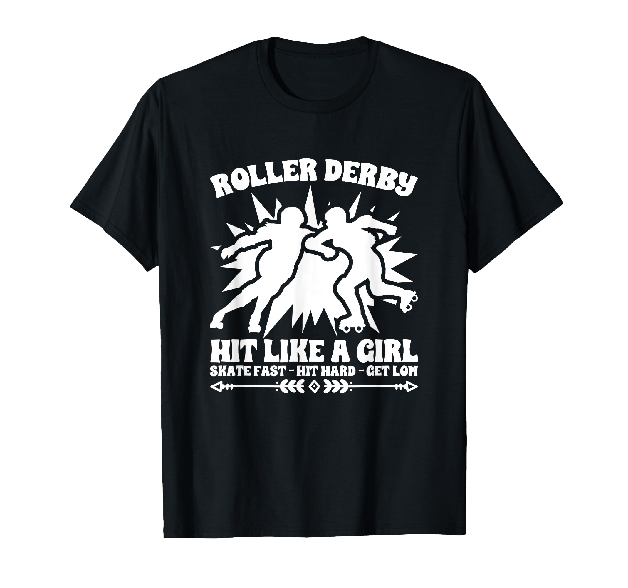 Hit Like Roller Derby Skater T-Shirt - Casual Everyday Wear for Adults - T-Shirt, Sweatshirt, Hoodie