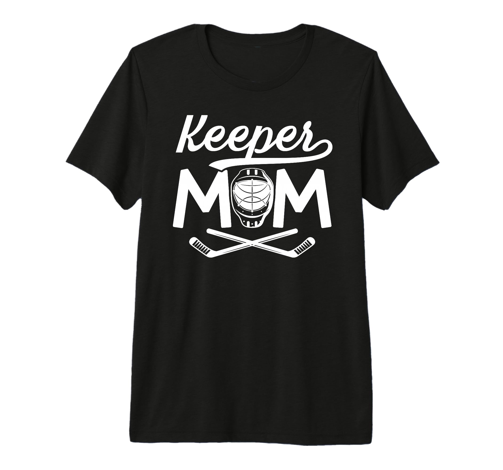 Hockey Keeper Mom Ice Hockey Goalkeeper T-Shirt - Graphic Print Men Women - T-Shirt, Sweatshirt, Hoodie