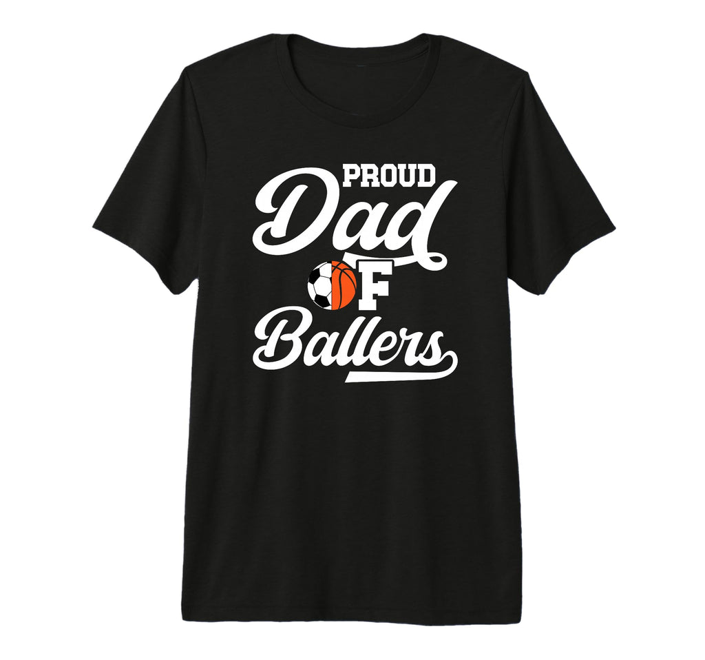 Mens Proud Dad Ballers Soccer T-Shirt - Minimalist Print for Adults - T-Shirt, Sweatshirt, Hoodie