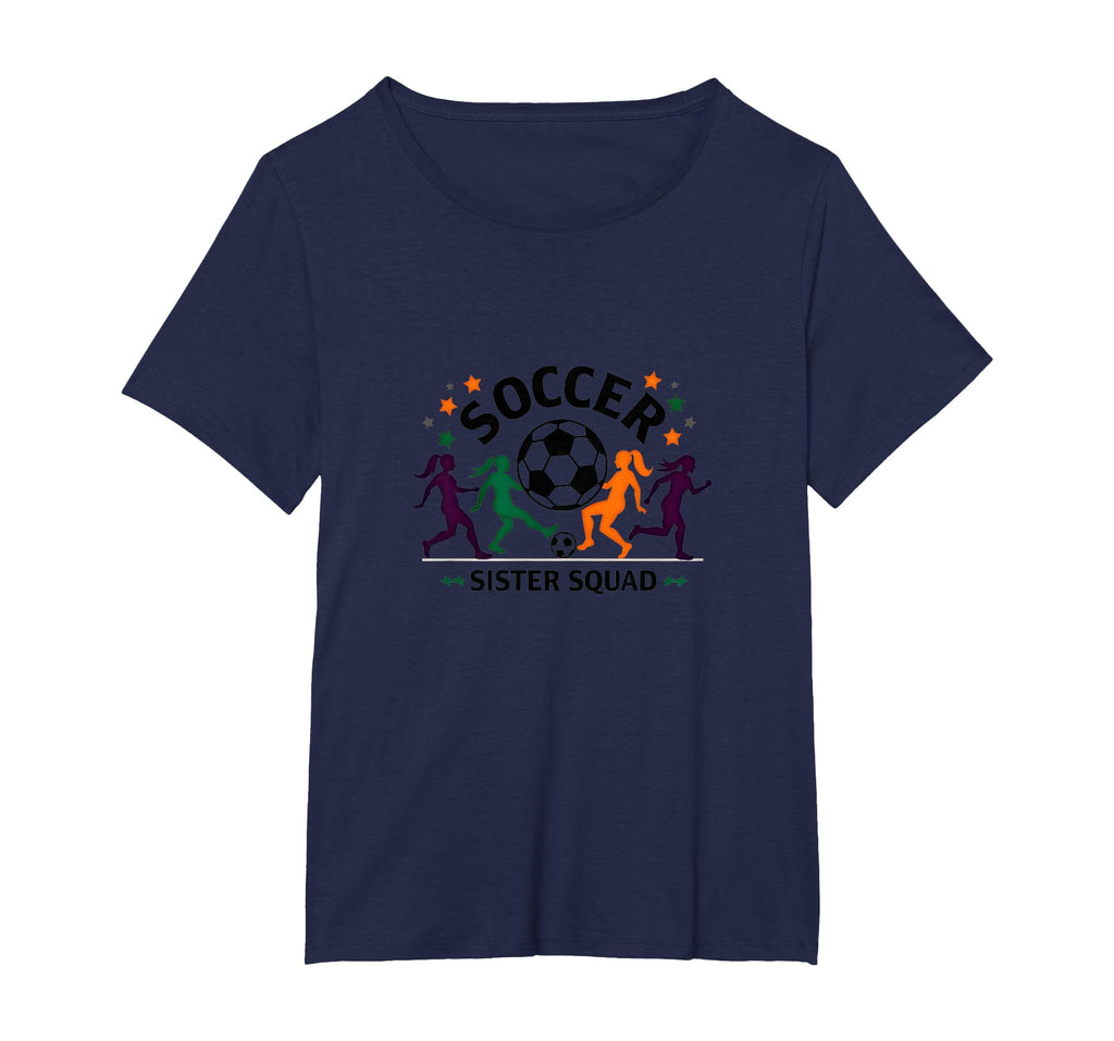 Soccer Sister Squad Team Spirit Sporty T-Shirt - Graphic Print for Adults - T-Shirt, Sweatshirt, Hoodie