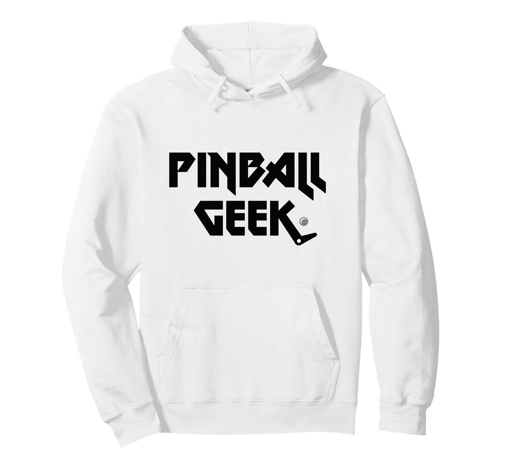 Pinball Geek Arcade Gaming Hoodie - Trendy Graphic Unisex - T-Shirt, Sweatshirt, Hoodie