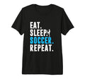 Eat Sleep Soccer Repeat Funny Soccer T-Shirt - Aesthetic Graphic Men Women - T-Shirt, Sweatshirt, Hoodie