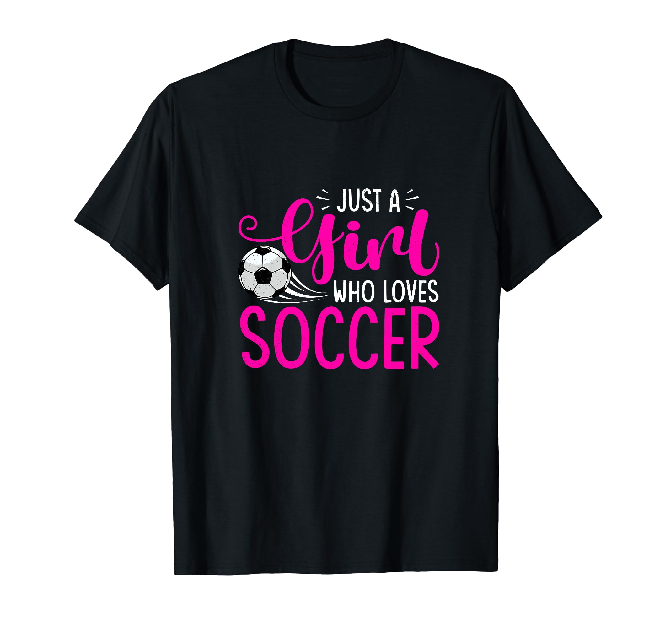 Just Who Loves Soccer Soccer Player T-Shirt - Graphic Print for Adults - T-Shirt, Sweatshirt, Hoodie