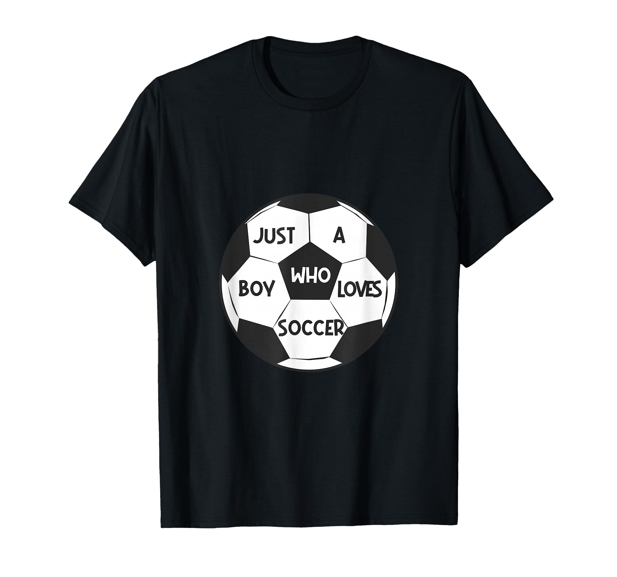 Just Who Loves Soccer T-Shirt - Casual Everyday Wear Men Women - T-Shirt, Sweatshirt, Hoodie