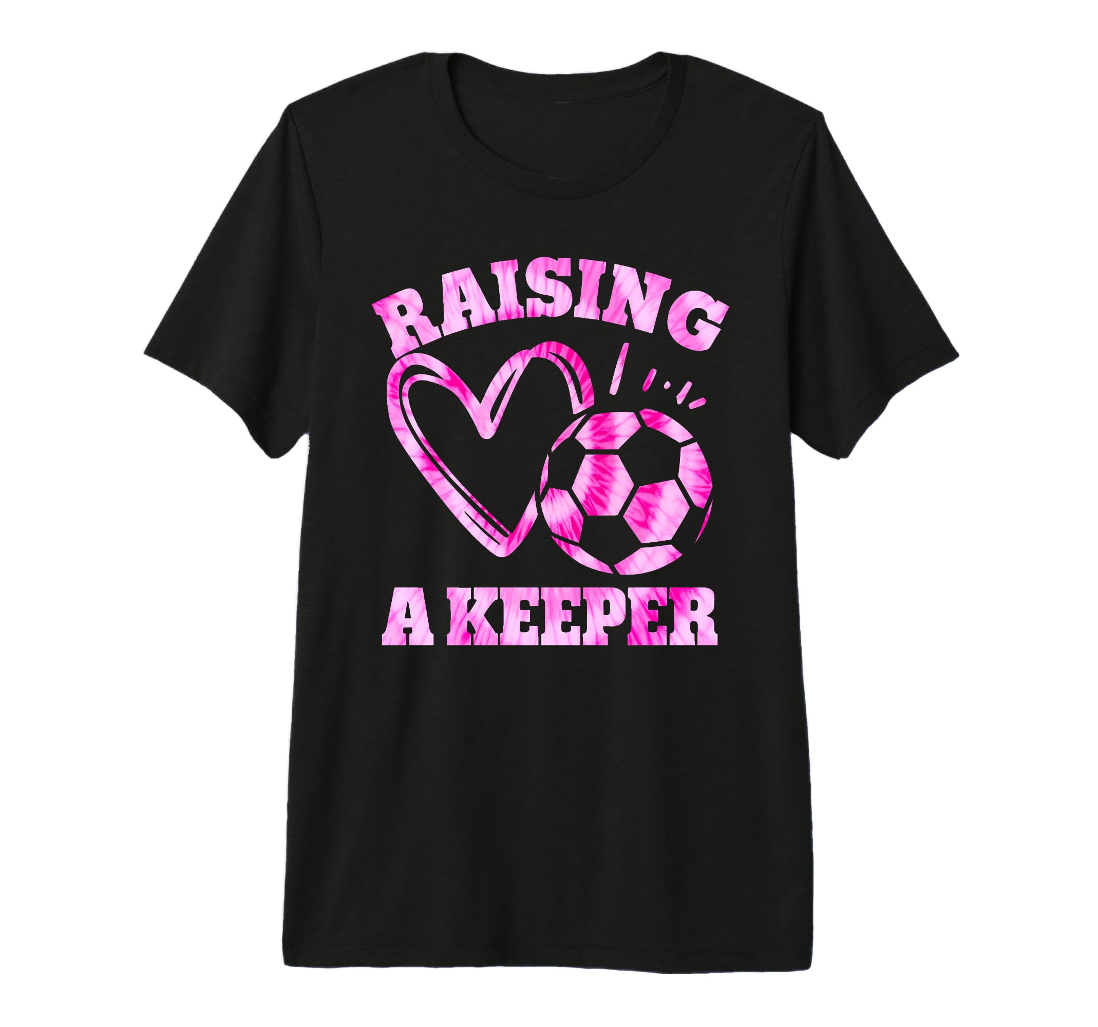 Raising Keeper Goalie Soccer Goalkeeper T-Shirt - Trendy Graphic Unisex - T-Shirt, Sweatshirt, Hoodie