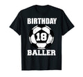 18Th Birthday Baller Funny 18 Year Old T-Shirt - Trendy Graphic for Adults - T-Shirt, Sweatshirt, Hoodie