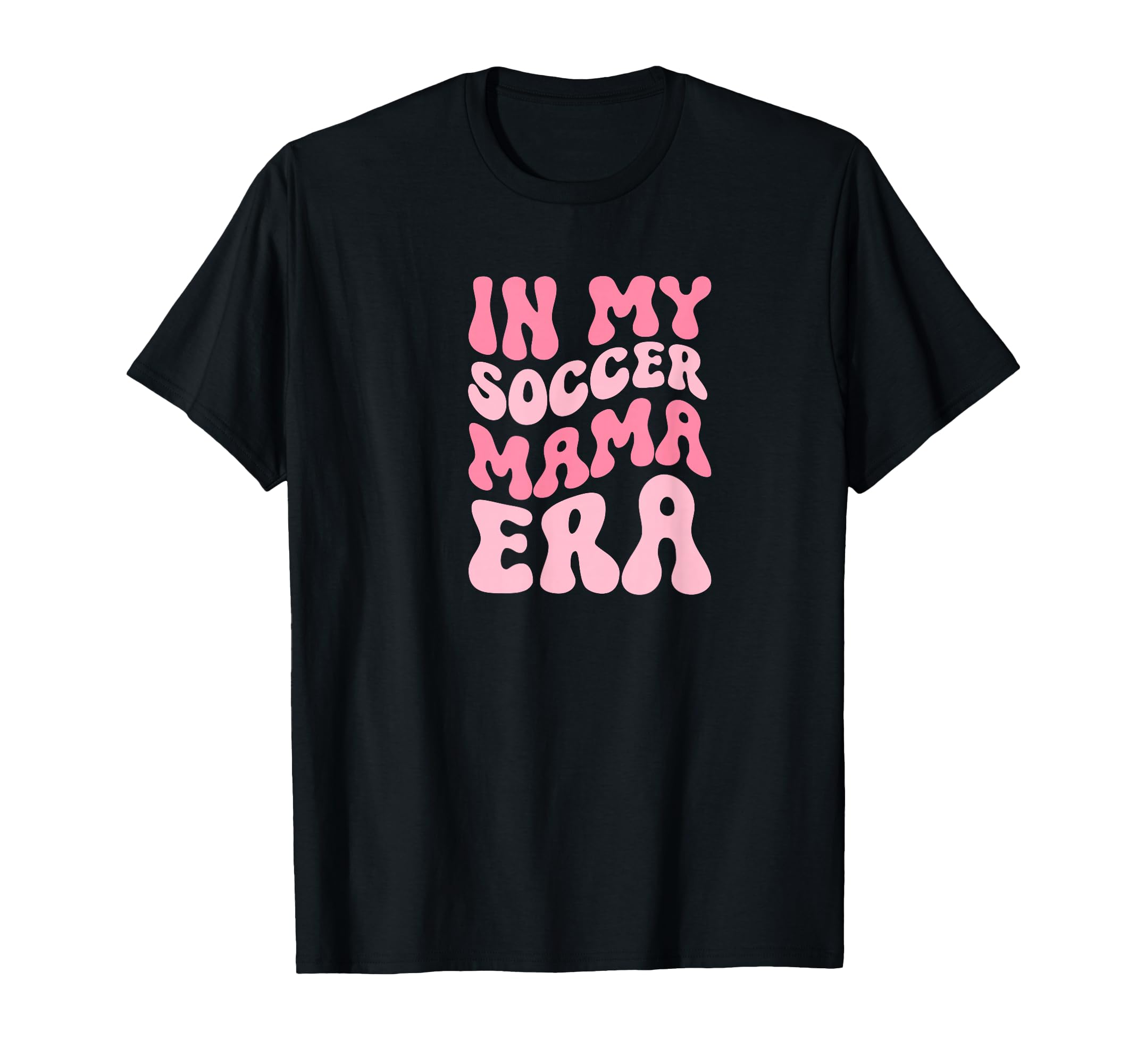 Soccer Mama Era T-Shirt - Unique Graphic Men Women - T-Shirt, Sweatshirt, Hoodie