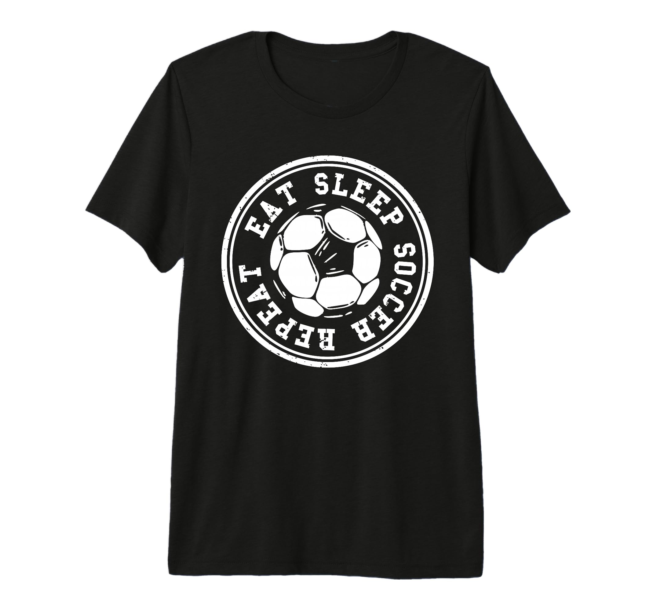 Eat Sleep Soccer Repeat Soccer Sports T-Shirt - Streetwear Style Unisex - T-Shirt, Sweatshirt, Hoodie