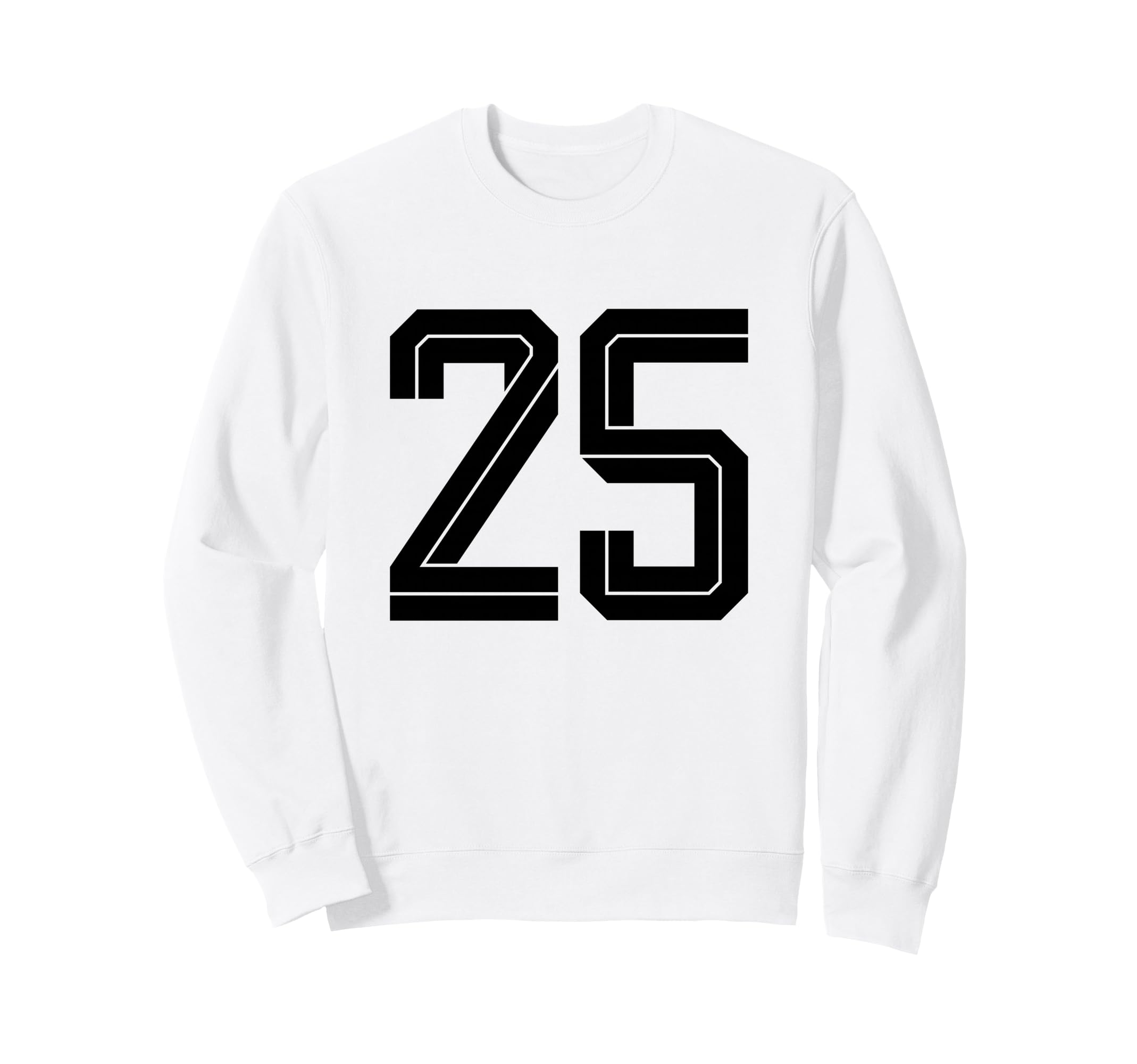 25 White Number 25 Sports Fan Sweatshirt - Casual Everyday Wear for Adults - T-Shirt, Sweatshirt, Hoodie