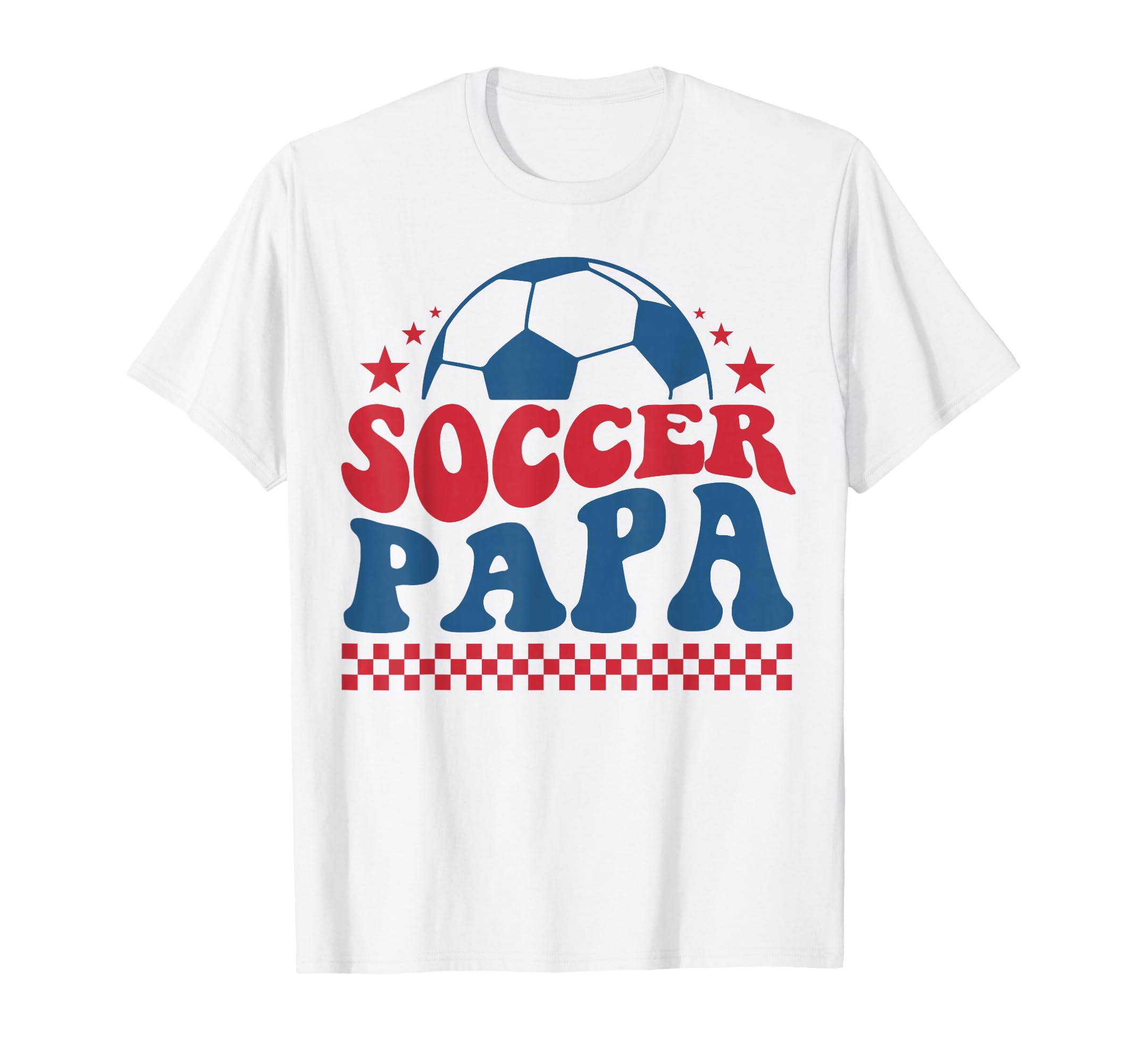 Soccer Papa Dad Soccer Fan Support T-Shirt - Custom Art Print for Adults - T-Shirt, Sweatshirt, Hoodie