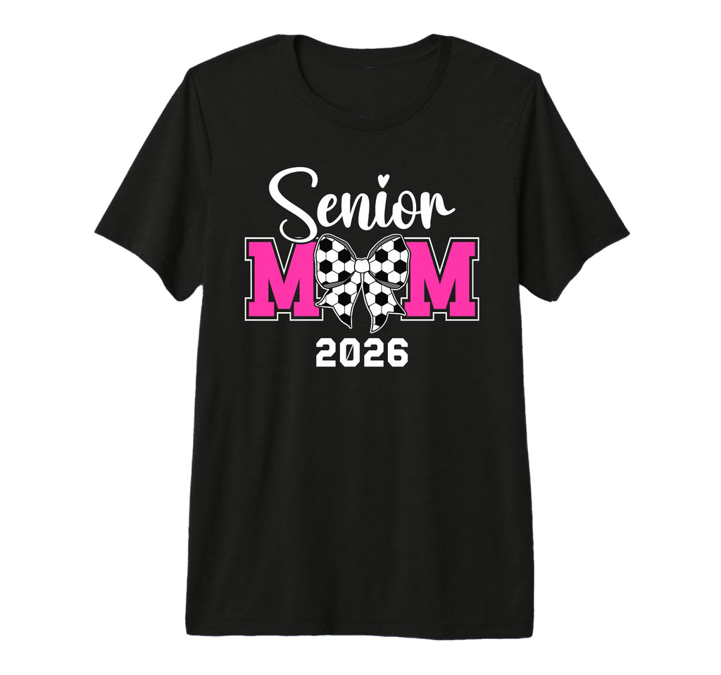 Soccer Senior Mom 2026 Soccer Player T-Shirt - Minimalist Print for Adults - T-Shirt, Sweatshirt, Hoodie