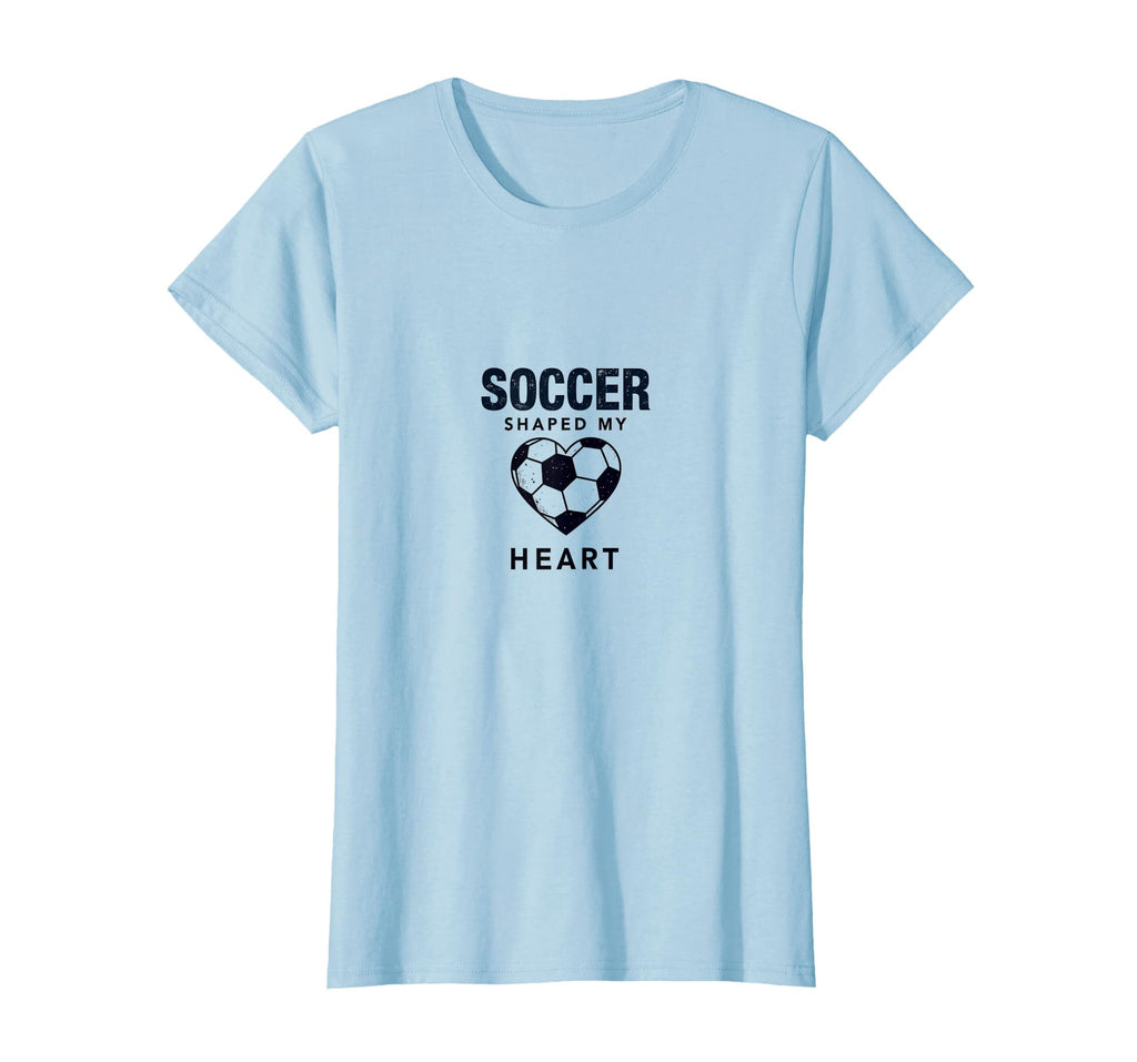Soccer Shaped My Heart T-Shirt - Novelty Apparel Unisex - T-Shirt, Sweatshirt, Hoodie