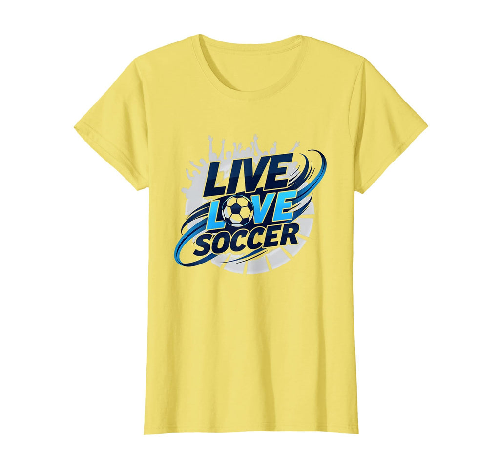 Soccer Mom Live Love Soccer Passion Sweatshirt - Unique Graphic for Adults - T-Shirt, Sweatshirt, Hoodie