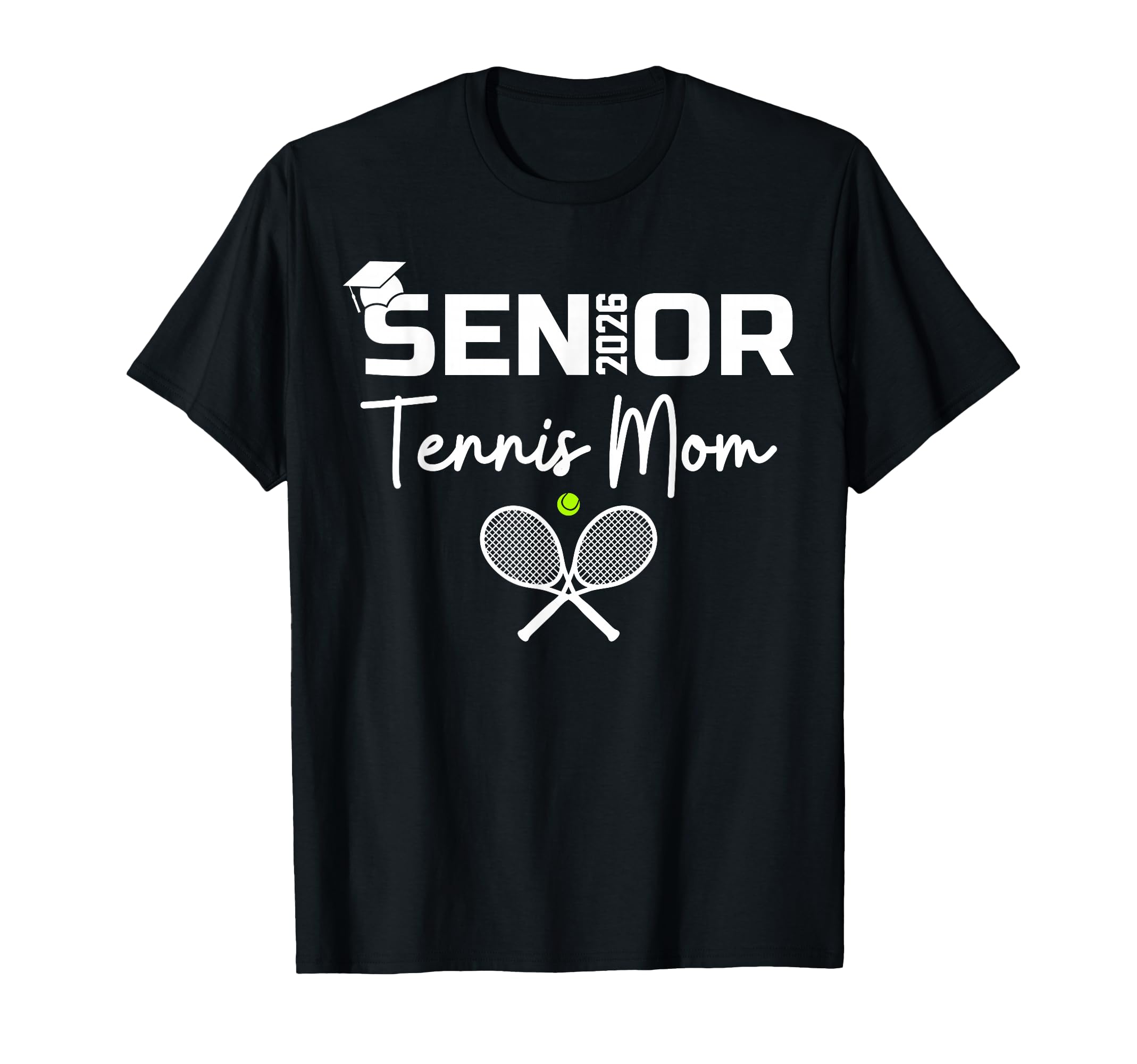 Senior 2026 Tennis Mom Proud Mom Tennis T-Shirt - Minimalist Print Unisex - T-Shirt, Sweatshirt, Hoodie