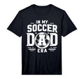 My Soccer Dad Era Performance T-Shirt - Minimalist Print Men Women - T-Shirt, Sweatshirt, Hoodie