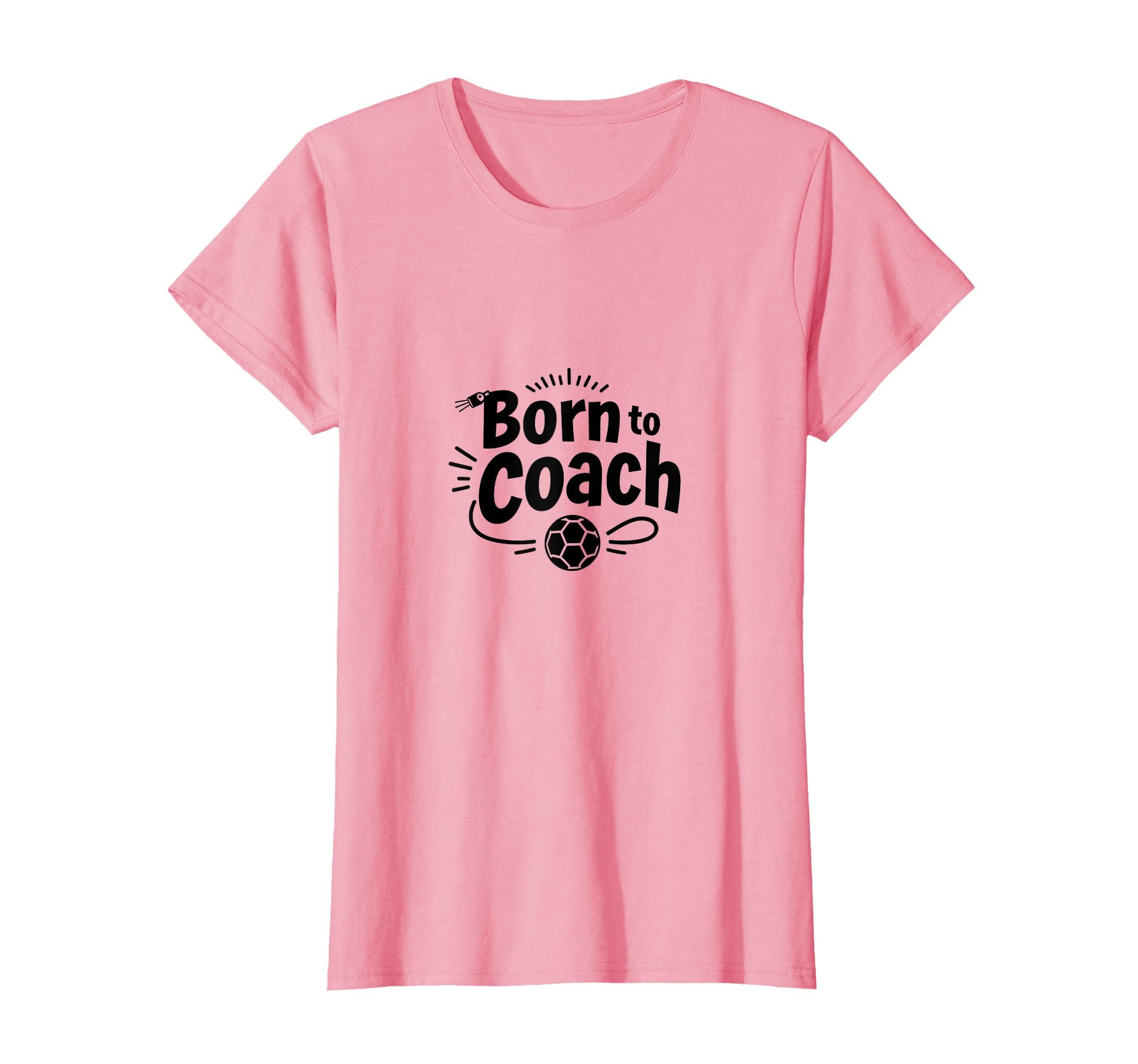 Born To Coach Soccer Inspirational T-Shirt - Custom Art Print Unisex - T-Shirt, Sweatshirt, Hoodie