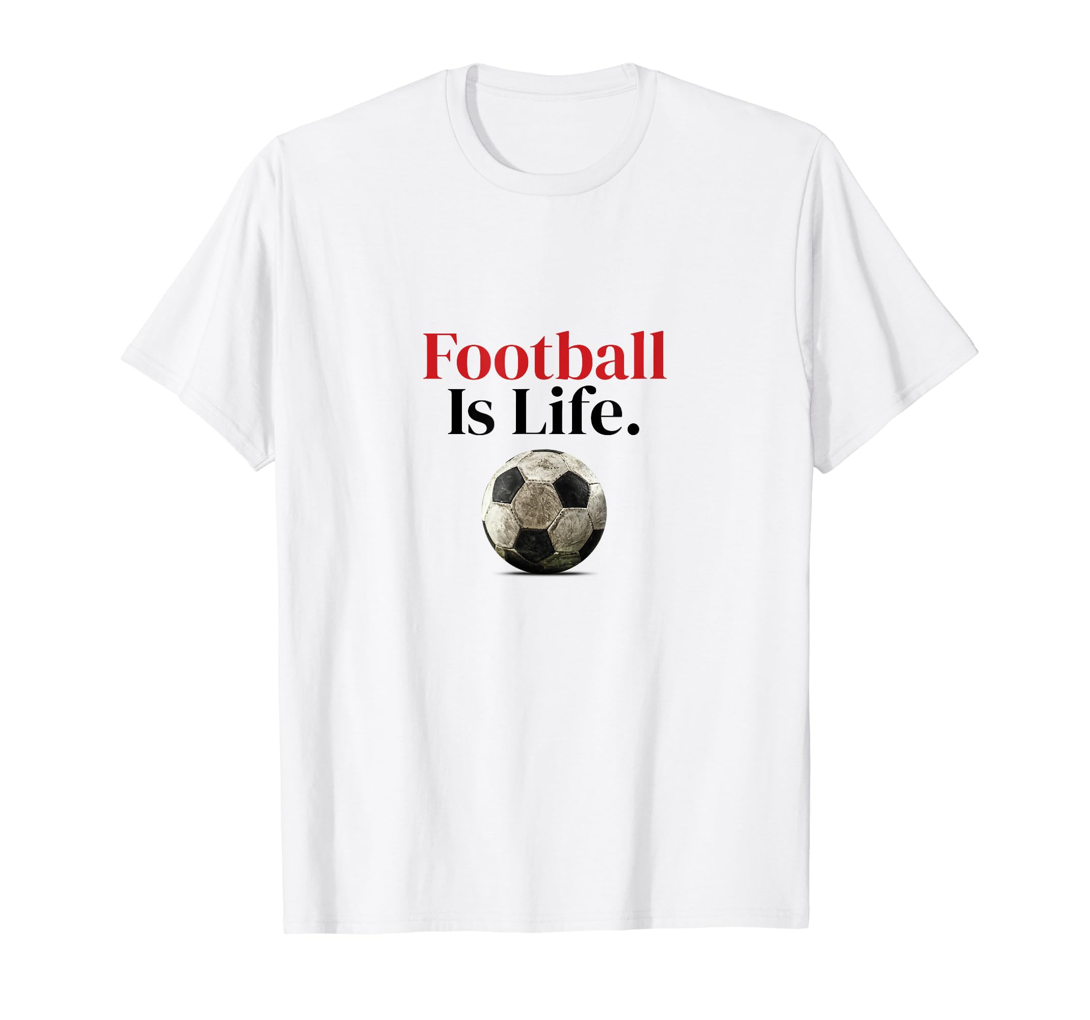 Futbol Is Life Soccer Fans Related T-Shirt - Unique Graphic Men Women - T-Shirt, Sweatshirt, Hoodie