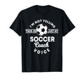 Trainer Coaching Soccer Coach Mom Dad T-Shirt - Aesthetic Graphic Unisex - T-Shirt, Sweatshirt, Hoodie