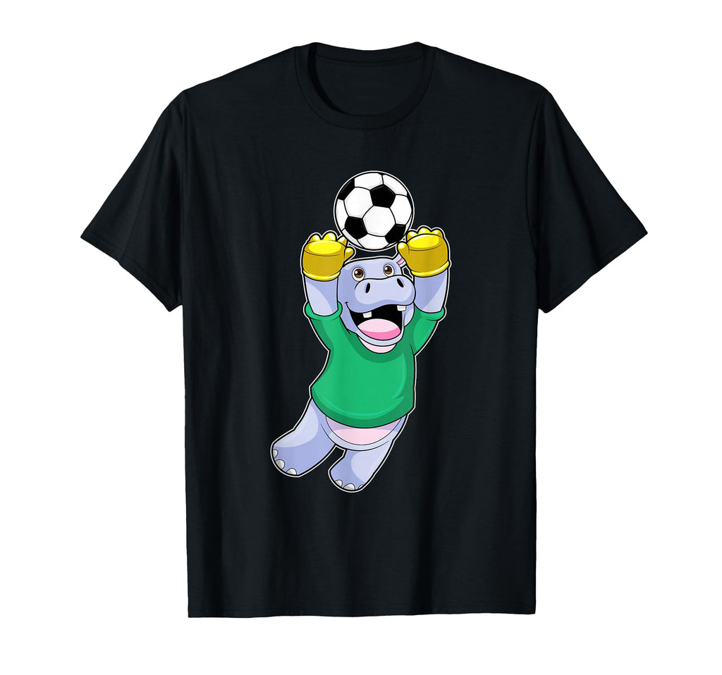 Hippo Goalkeeper Soccer Sports T-Shirt - Streetwear Style Unisex - T-Shirt, Sweatshirt, Hoodie