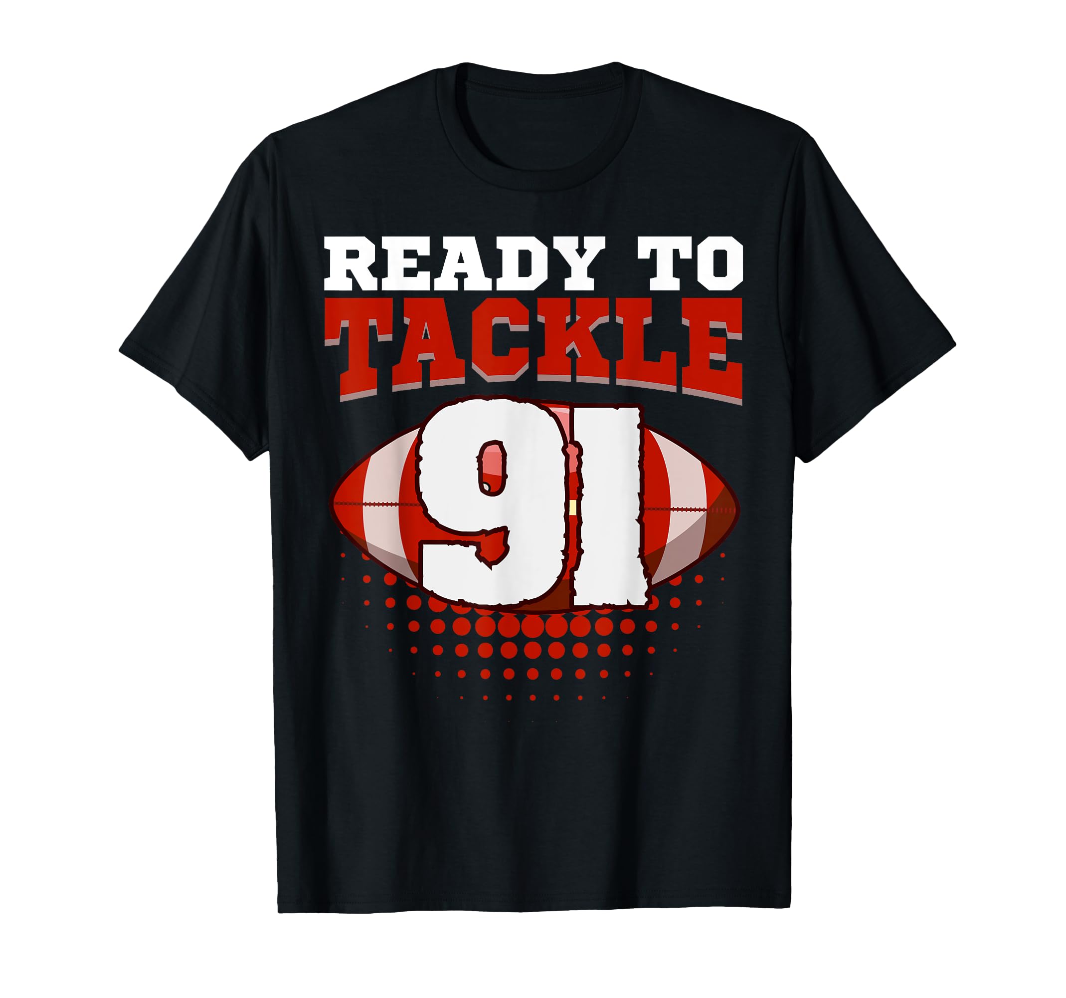 Football 91St Birthday Player Tackle T-Shirt - Trendy Graphic for Adults - T-Shirt, Sweatshirt, Hoodie