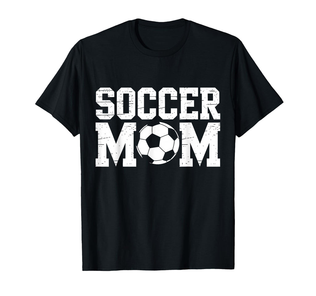 Soccer Mom Soccer Lover Mommy Mom T-Shirt - Novelty Apparel for Adults - T-Shirt, Sweatshirt, Hoodie